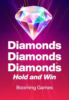 Diamonds Diamonds Diamonds Hold and Win