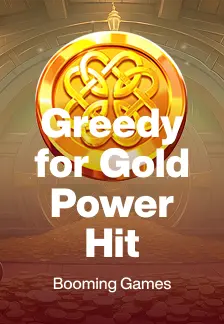 Greedy for Gold Power Hit