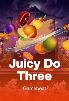 Juicy Do Three